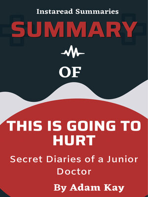 cover image of SUMMARY  OF  THIS IS GOING TO HURT